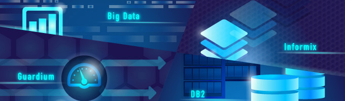 Big Data/Informix/Guardium/DB2